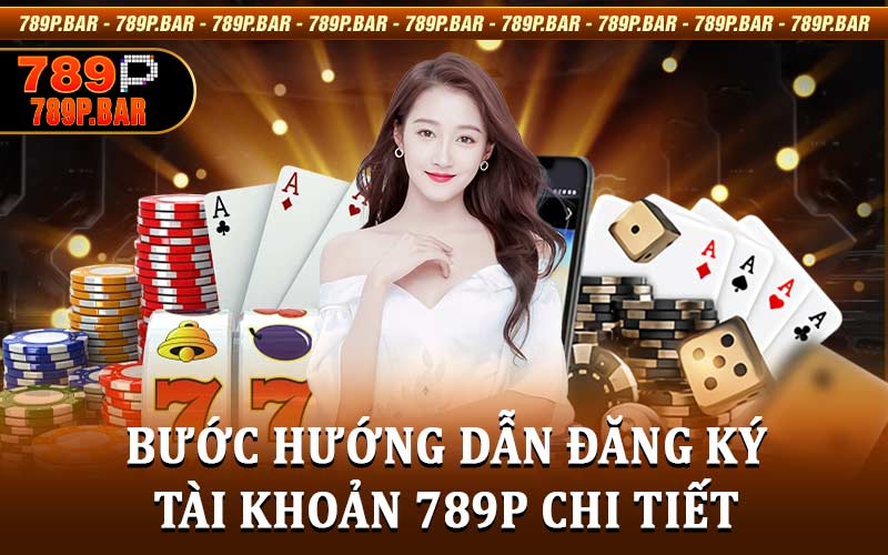 Đăng ký 789P