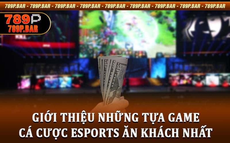 Cá Cược Esports